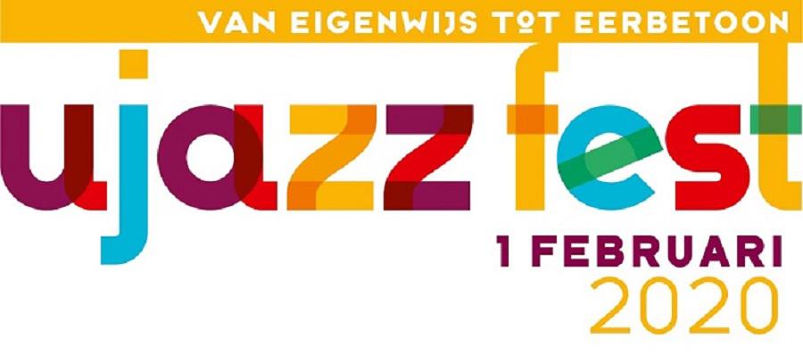 Van EIGENWIJS tot EERBETOON op UJazz Fest