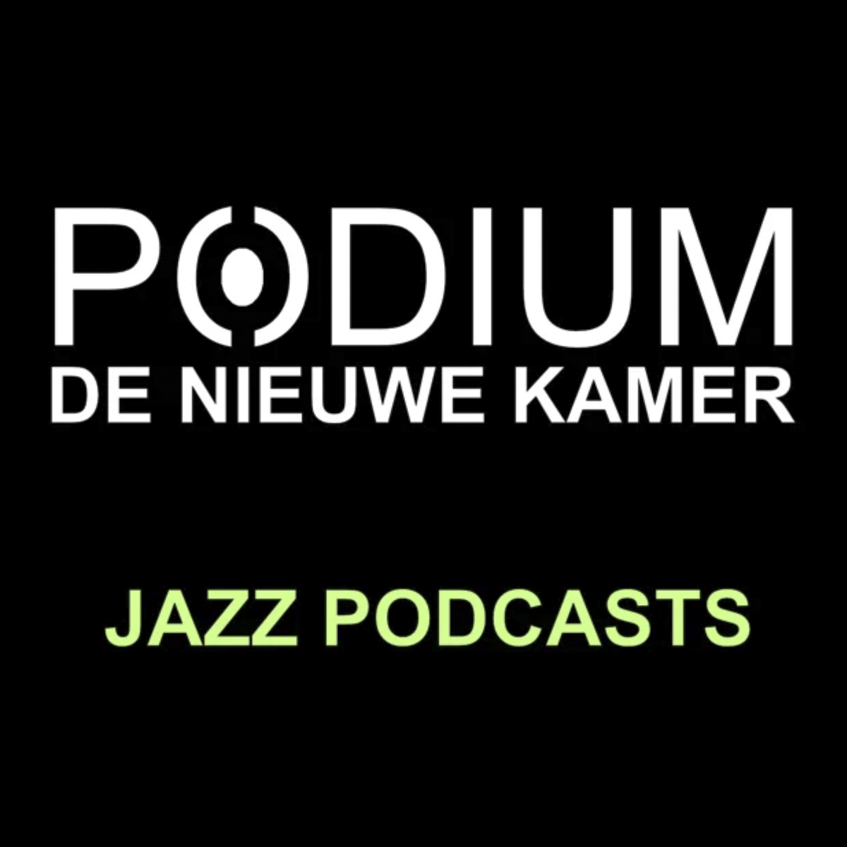 Jazz Podcasts Podium De Nieuwe Kamer