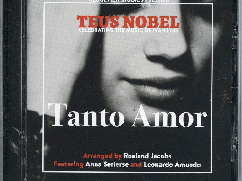 Teus Nobel – Tanto Amor