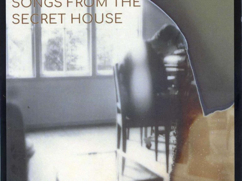 Albert van Veenendaal – Songs From The Secret House