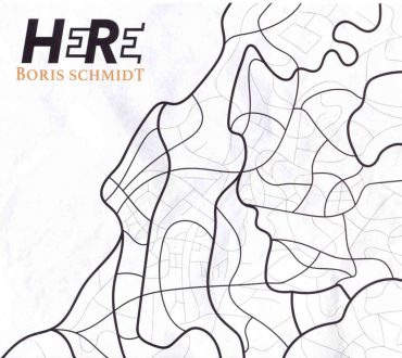 Boris Schmidt – Here